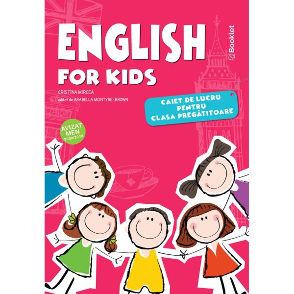 English for kids - caiet de lucru pentru clasa pregătitoare