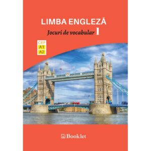 Limba Engleza - Jocuri de vocabular 1 A1-A2
