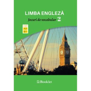 Limba Engleza - Jocuri de vocabular 2 A2-B1