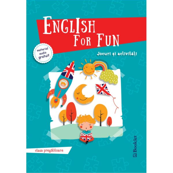 English for Fun - Jocuri si activitati pentru clasa pregatitoare