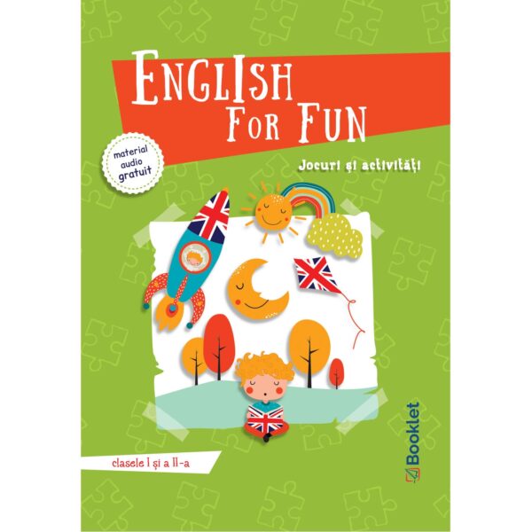 English for Fun - Jocuri si activitati pentru clasele I si a II-a