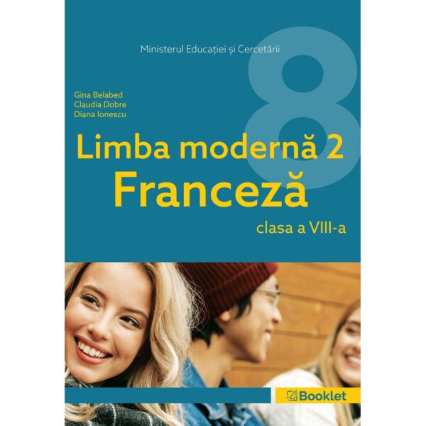 Manual Limba modernă 2 franceză. Clasa a VIII-a