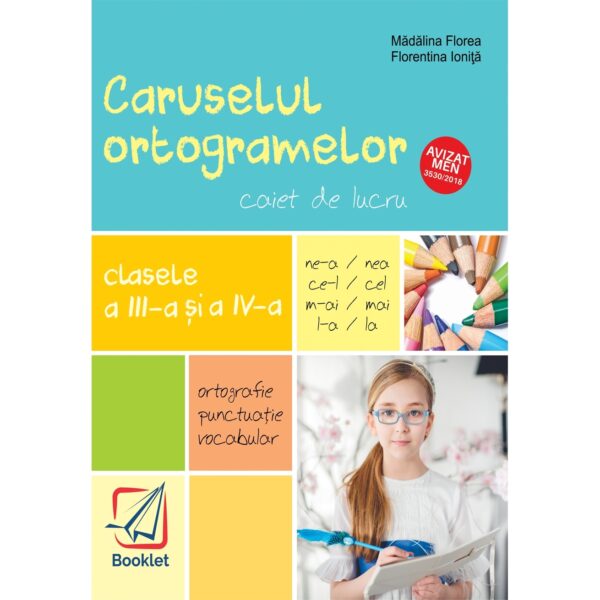 Caruselul ortogramelor pentru clasele a III-a și a IV-a