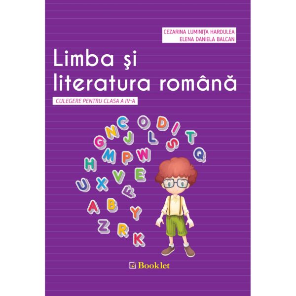 Limba și literatura română – culegere pentru clasa a IV-a