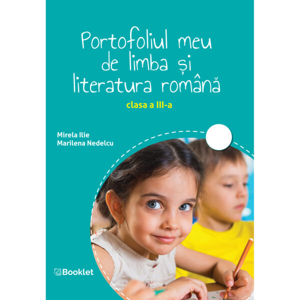 Portofoliul meu de limba și literatura română. Clasa a III-a