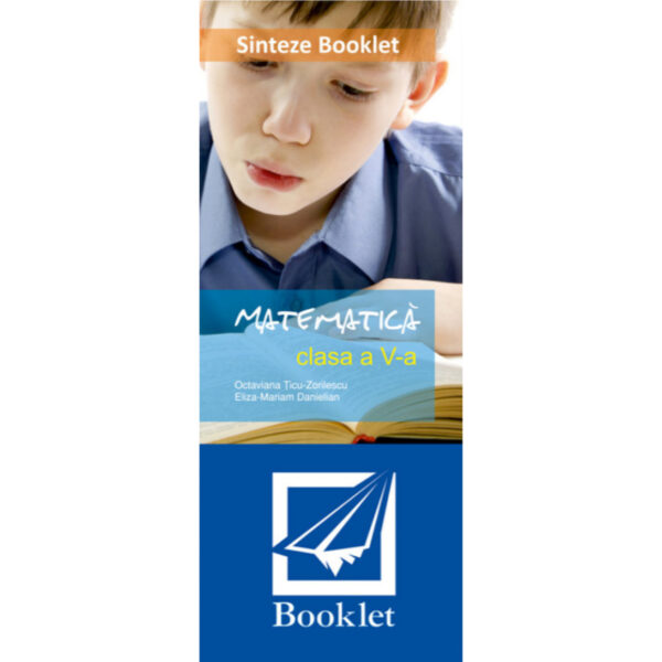 Sinteze de matematică pentru clasa a V-a (pliant)