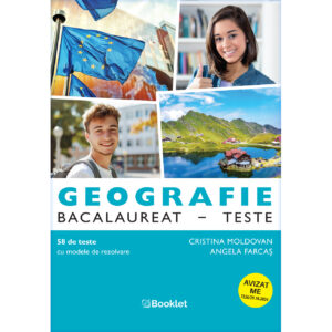 Geografie. Bacalaureat. Teste