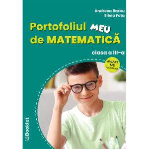 Portofoliul meu de matematică pentru clasa a III-a