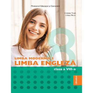 Manual Limba Modernă 1 Limba Engleză. Clasa a VIII-a