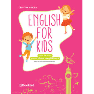 English for Kids. Caiet de lucru pentru clasa pregătitoare