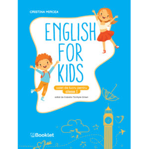 English for Kids. Caiet de lucru pentru clasa I