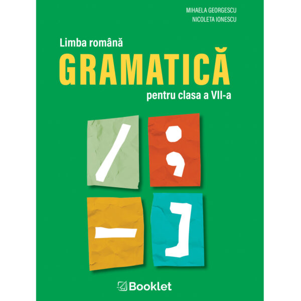 gm240 Limba română - Gramatica pentru clasa a VII-a
