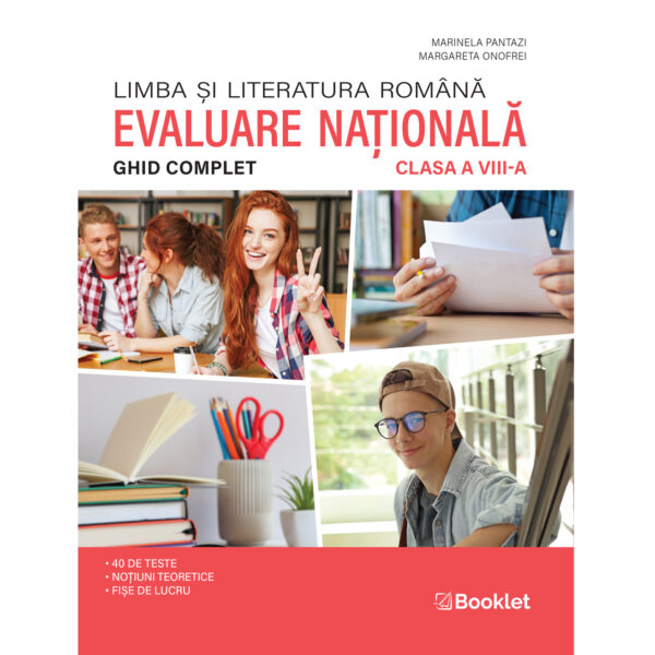 Limba și literatura română. Ghid complet pentru Evaluarea Națională - clasa a VIII-a - an școlar 2025-2026