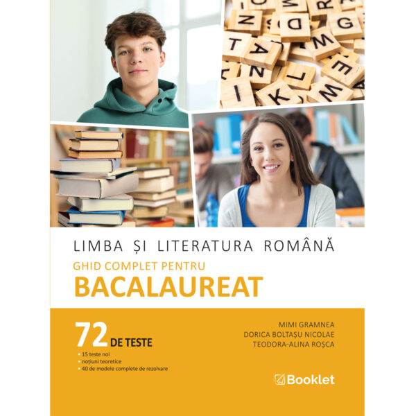 Limba și literatura română. Ghid complet pentru Bacalaureat - an școlar 2025-2026